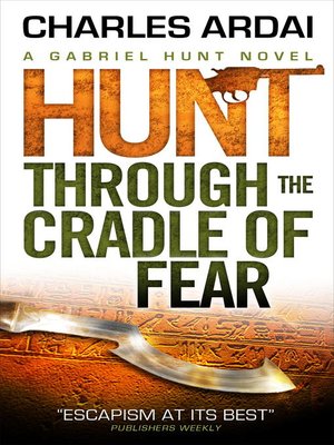 Hunt Through the Cradle of Fear - ebook